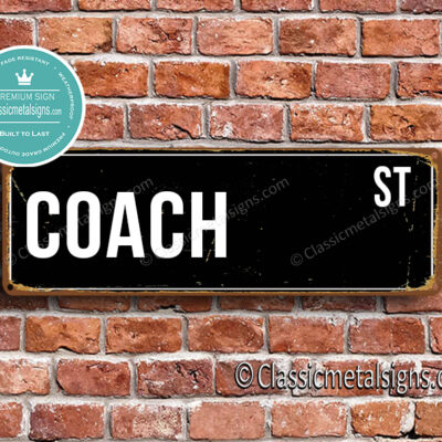 Coach Street Sign Gift