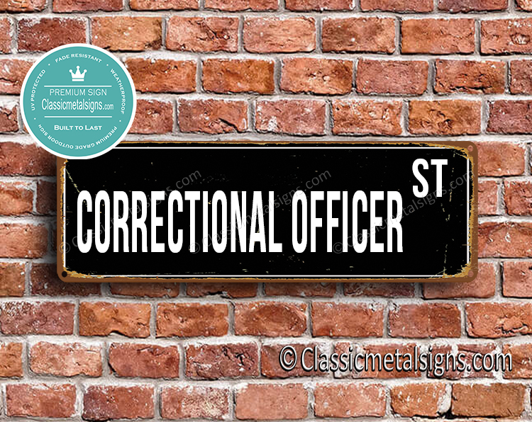 Correctional Officer Street Sign Gift