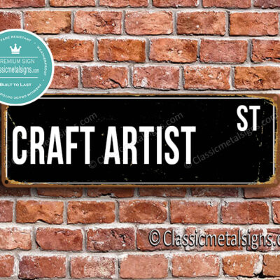 Craft Artist Street Sign Gift