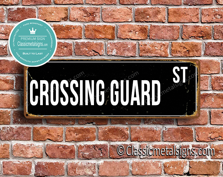 Crossing Guard Street Sign Gift