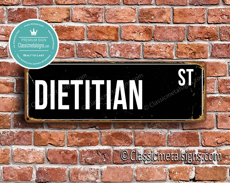 Dietitian Street Sign Gift