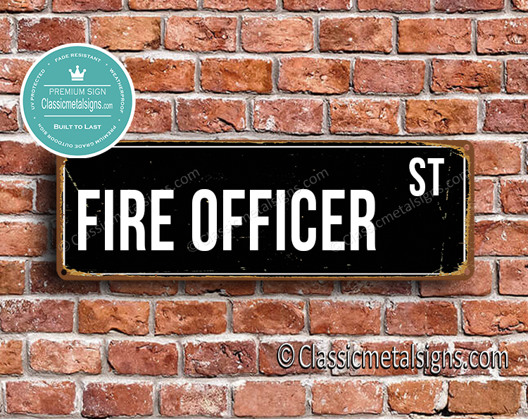 Fire Officer Street Sign Gift