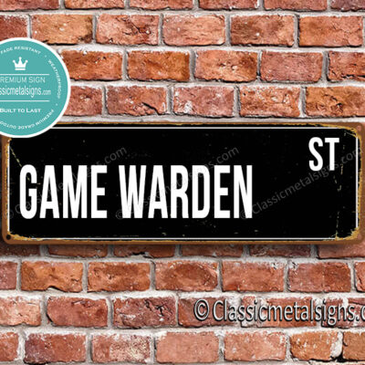 Game Warden Street Sign Gift