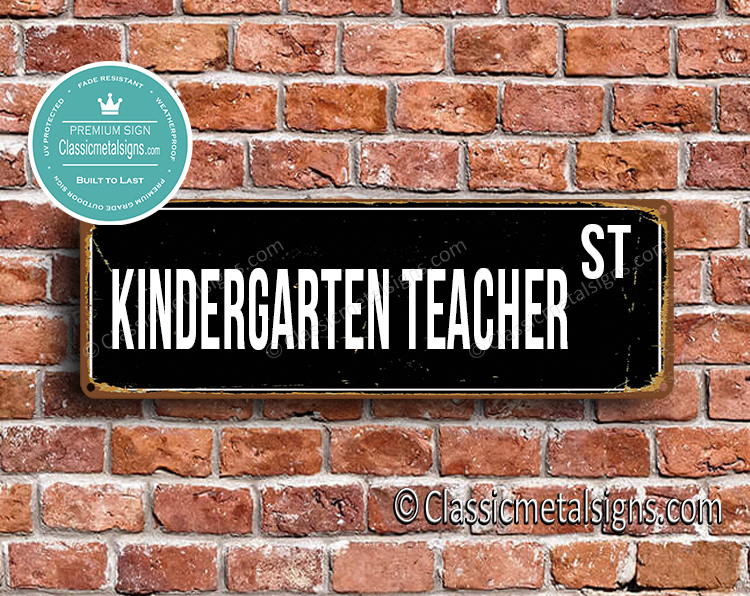 Kindergarten Teacher Street Sign Gift