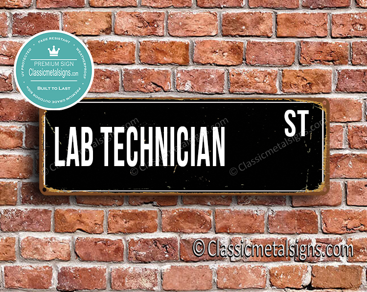 Lab Technician Street Sign Gift