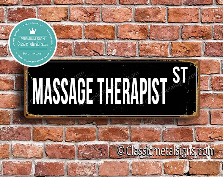 Massage Therapist Street Sign Gift