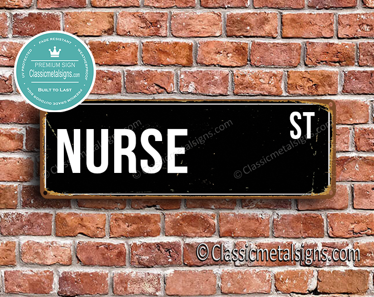 Nurse Street Sign Gift