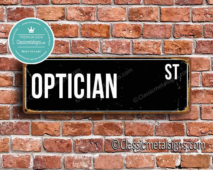 Optician Street Sign Gift