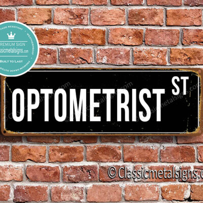 Optometrist Street Sign Gift