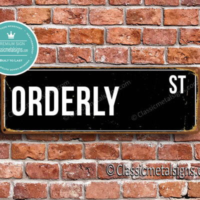 Orderly Street Sign Gift