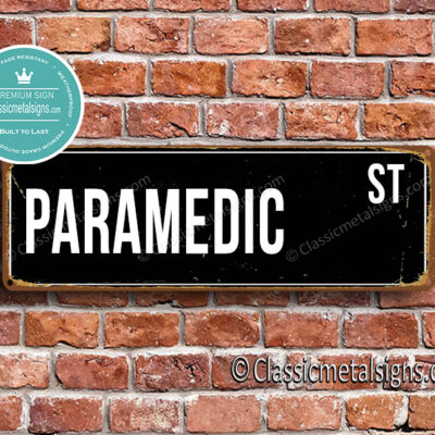 Paramedic Street Sign Gift
