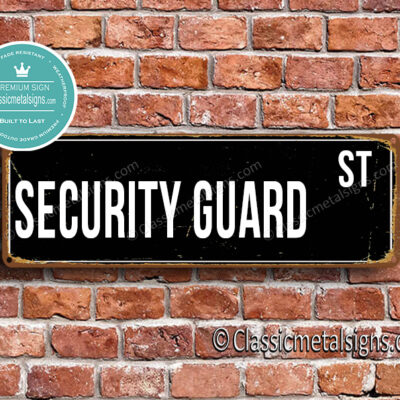 Security Guard Street Sign Gift