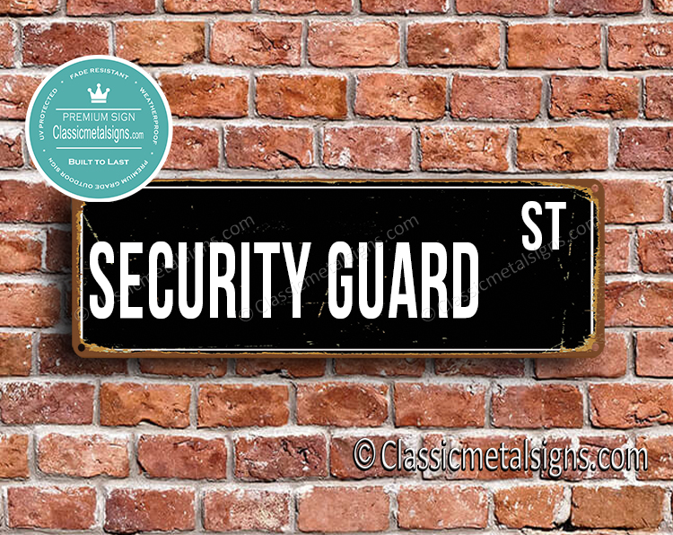 Security Guard Street Sign Gift