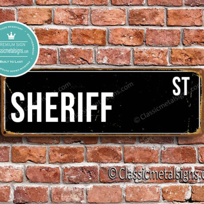 Sheriff Street Sign Gift