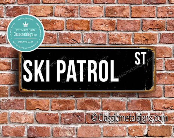 Ski Patrol Street Sign Gift 1 Ski Patrol Street Sign Gift