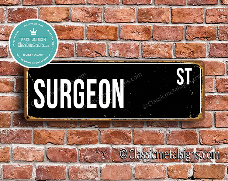 Surgeon Street Sign Gift