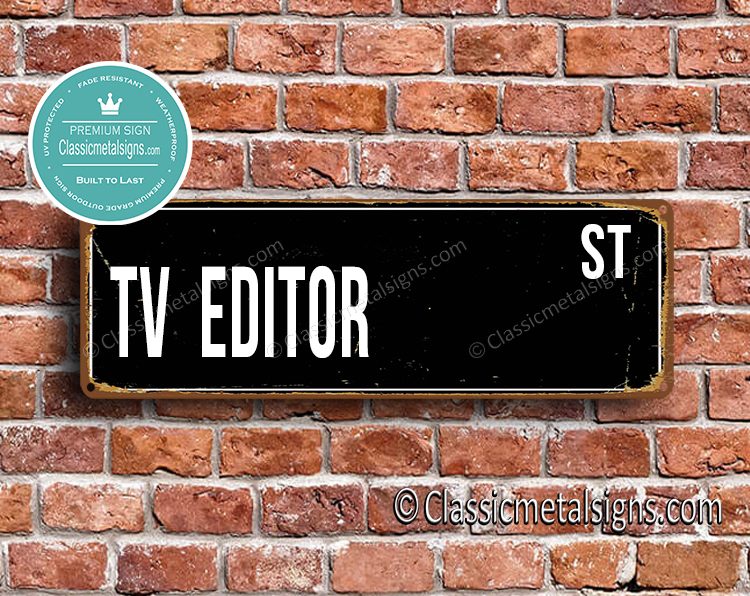 TV Editor Street Sign Gift