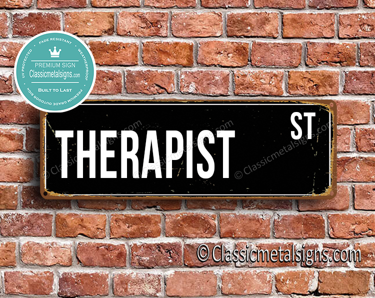 Therapist Street Sign Gift