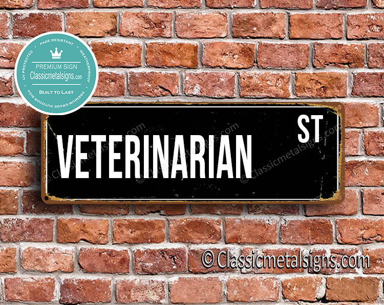 Veterinarian Street Sign Gift