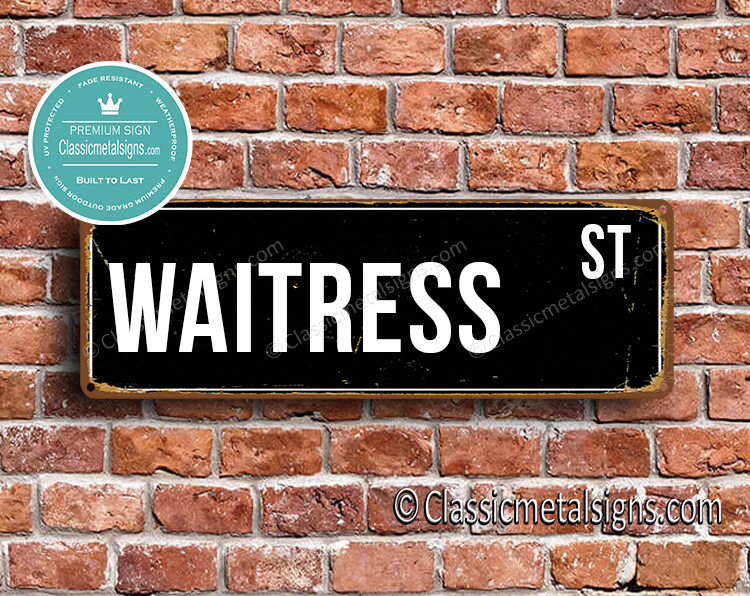 Waitress Street Sign Gift