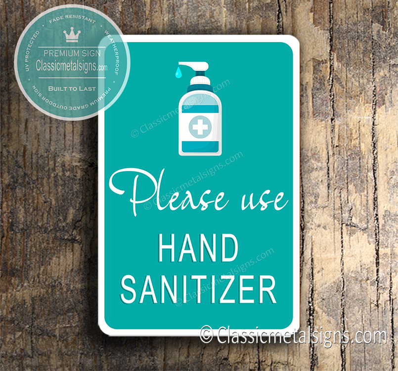 Please Use Hand Sanitizer Signs