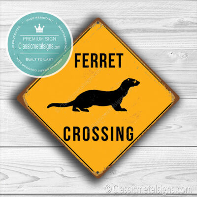 Ferret Crossing Sign