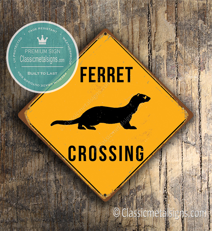 Ferret Crossing Signs