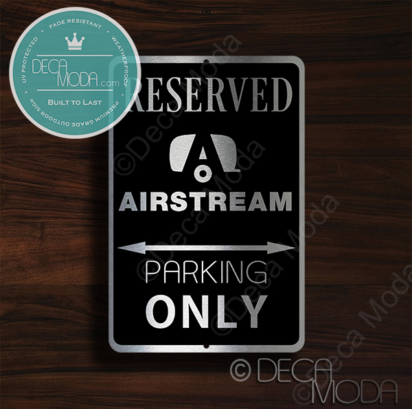 Airstream Parking Only Sign