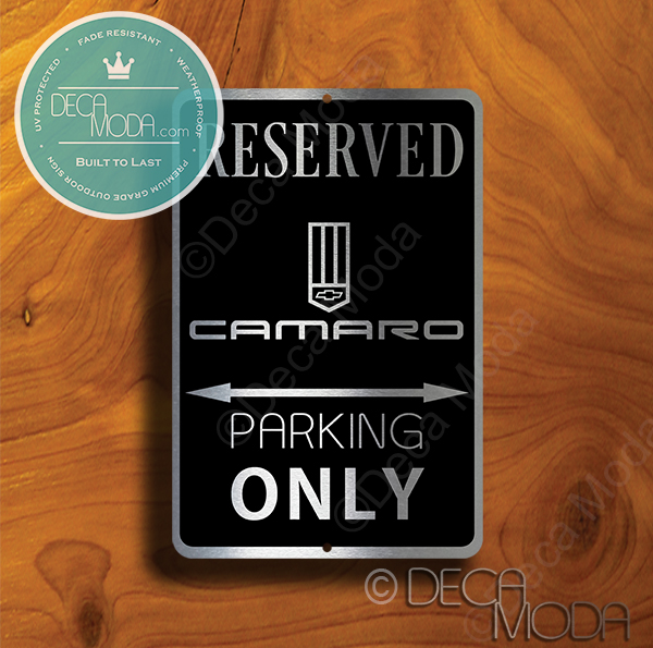 Camaro Parking Only Signs
