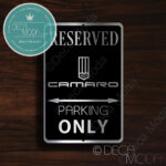 Camaro Parking Only Signs