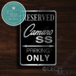 Camaro SS Parking Only Sign
