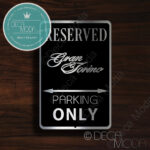 Gran Torino Parking Only Signs
