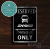 Hymer Parking Only Sign