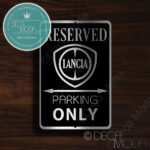 Lancia Parking Only Sign