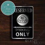 Lotus Parking Sign