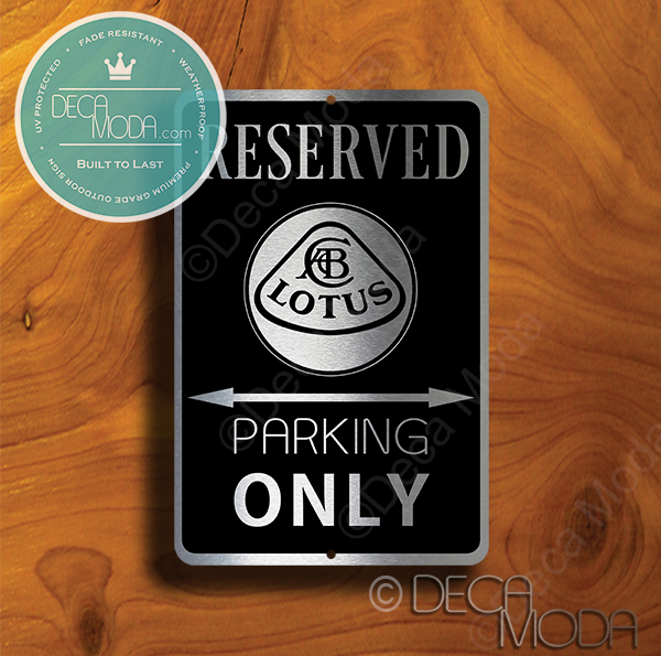 Lotus Parking Sign