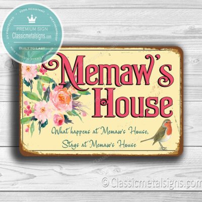 Memaws House Sign