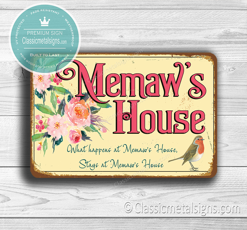 Memaws House Sign