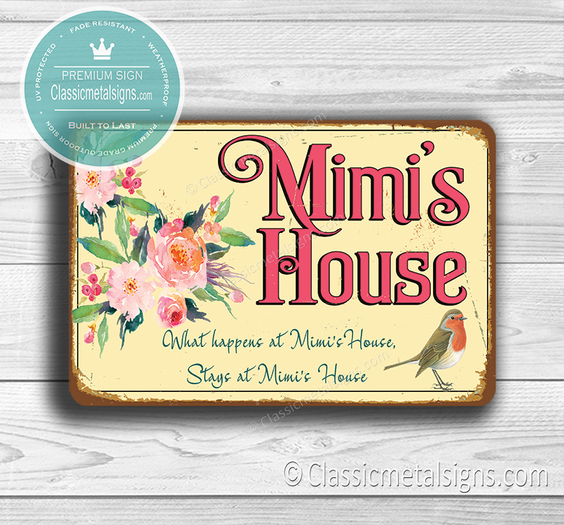 Mimi's House Signs