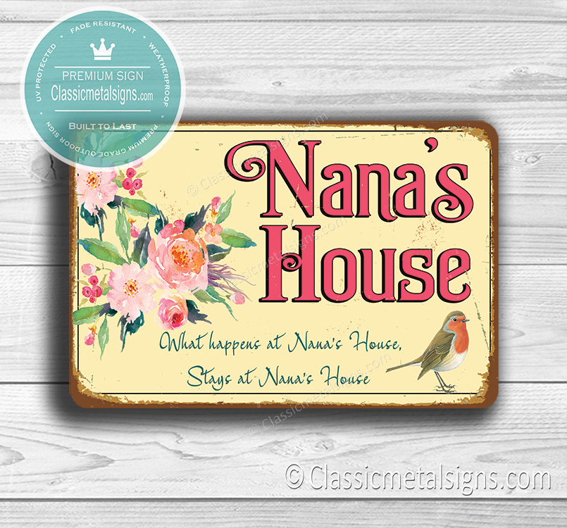 Nana's House Signs