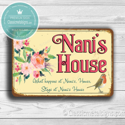 Nani's House Sign