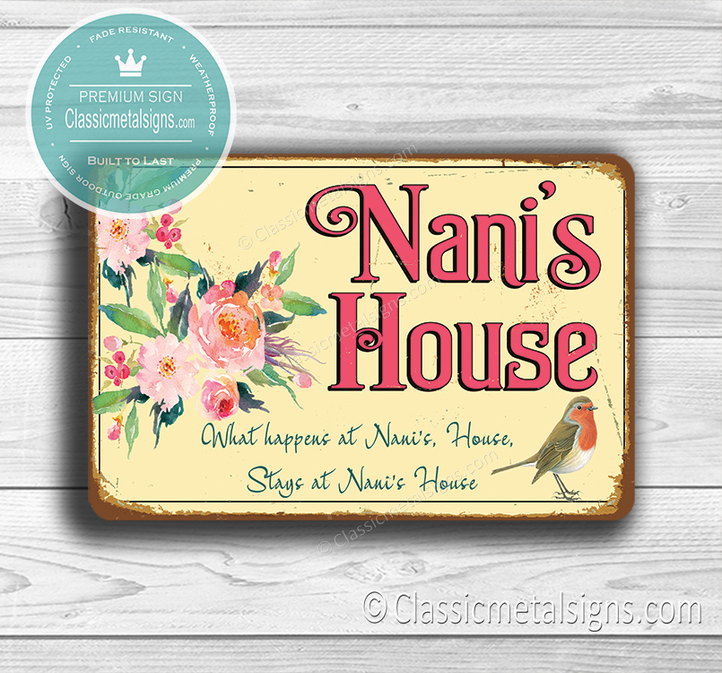 Nani's House Sign