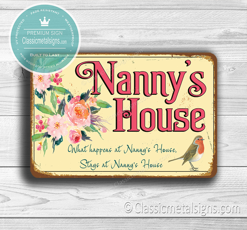 Nannys House Signs