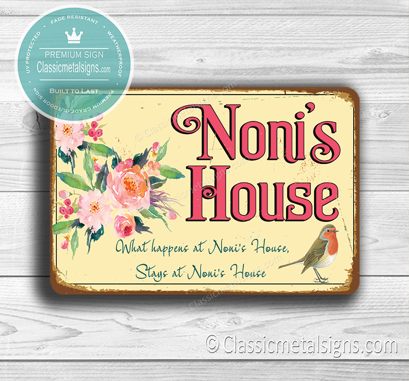 Noni's House Sign