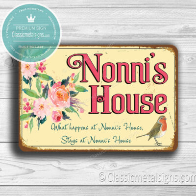 Nonni's House Signs