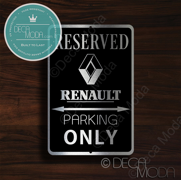 Renault Parking Only Signs