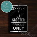 Scooter Parking Only Signs