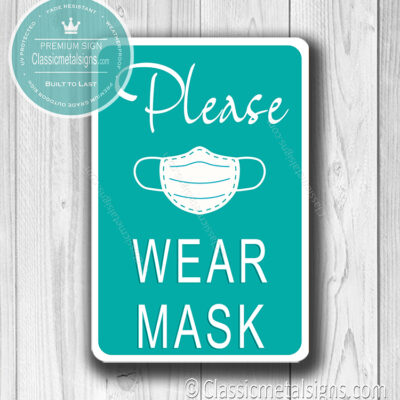 Wear Face Mask Sign