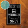 Winnebago Parking Only Signs
