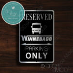 Winnebago Parking Only Signs